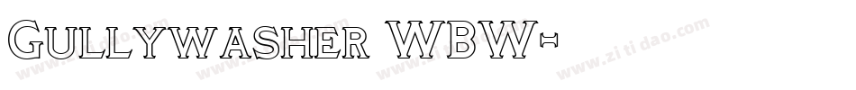 Gullywasher WBW字体转换